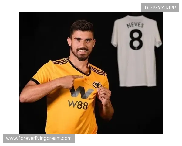 从防守型后腰到组织核心:内维斯的技术进化 从防守型后腰到组织核心:内维斯的技术进化